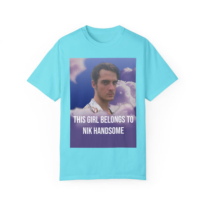 เสื้อยืด 'This Girl Belongs to Nik Handsome'